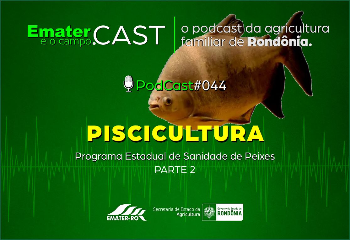 PodCast_044-Sanidade de peixes- Parte 2