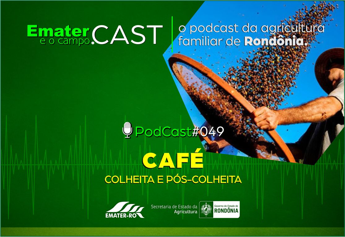 PodCast_049-Colheita e Pos-Colheita do cafe2