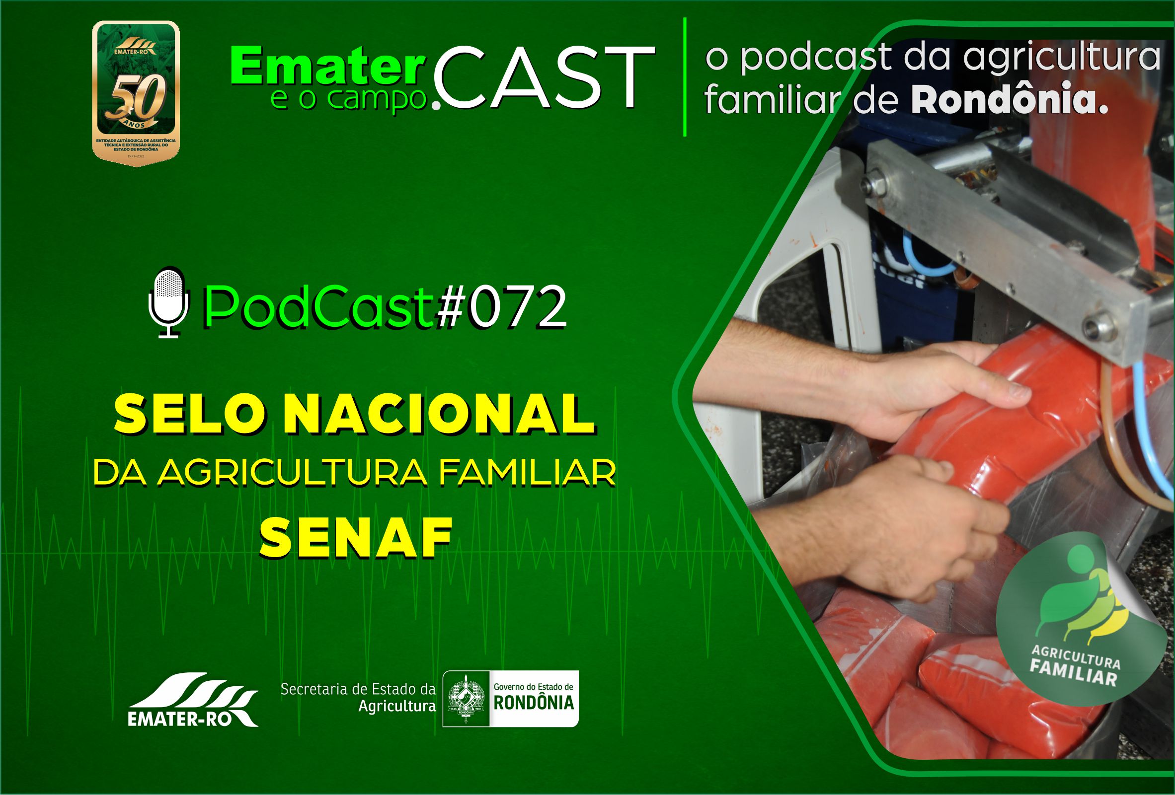 PodCast#072-SENAF-Selo Nacional da Agr Familiar