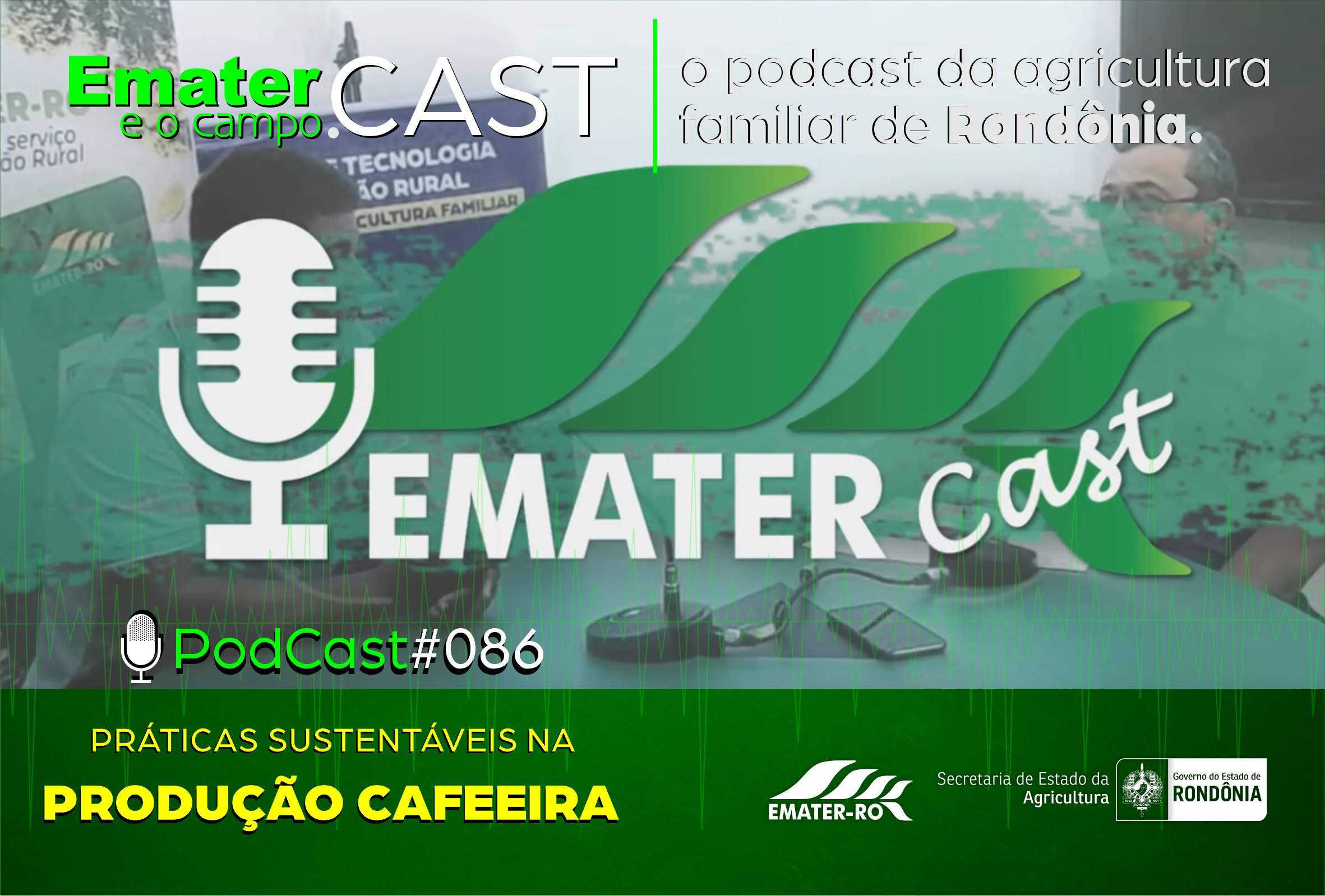 PodCast_086-Praticas sustentaveis na producao cafeeira