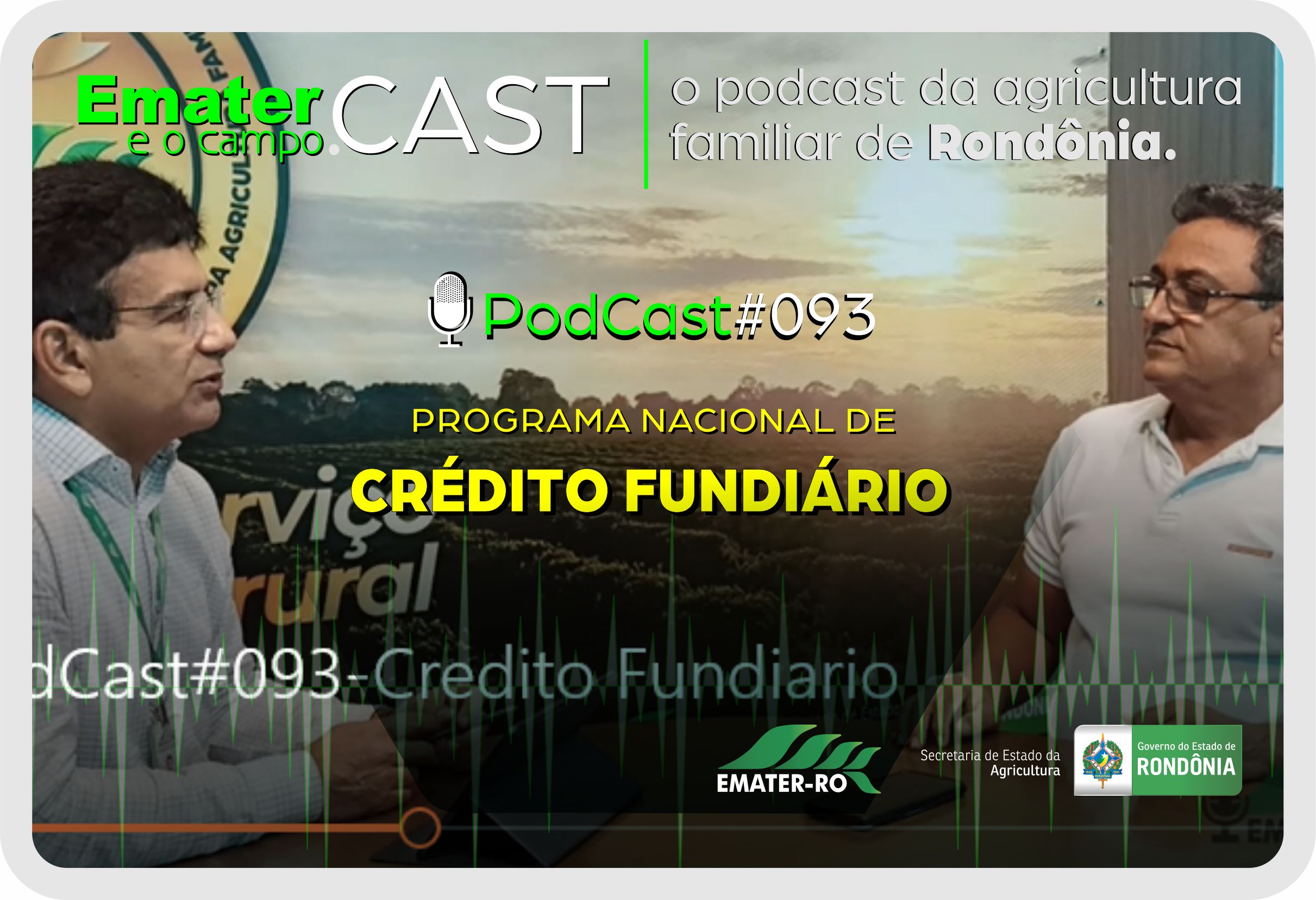 podCast#093-Credito Fundiario